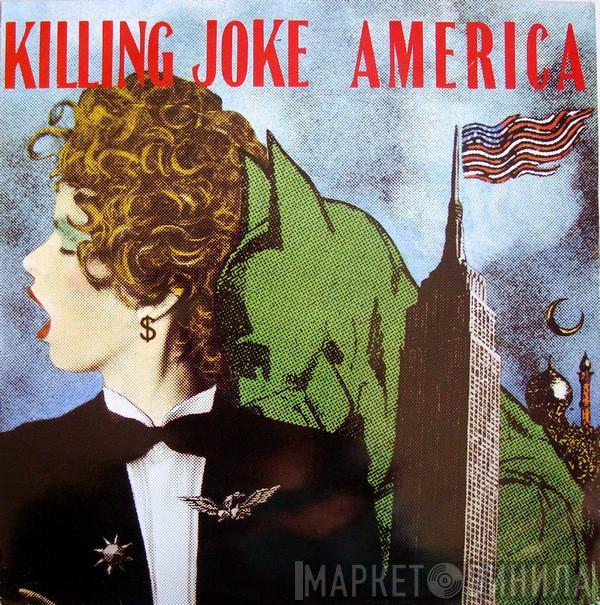 Killing Joke - America