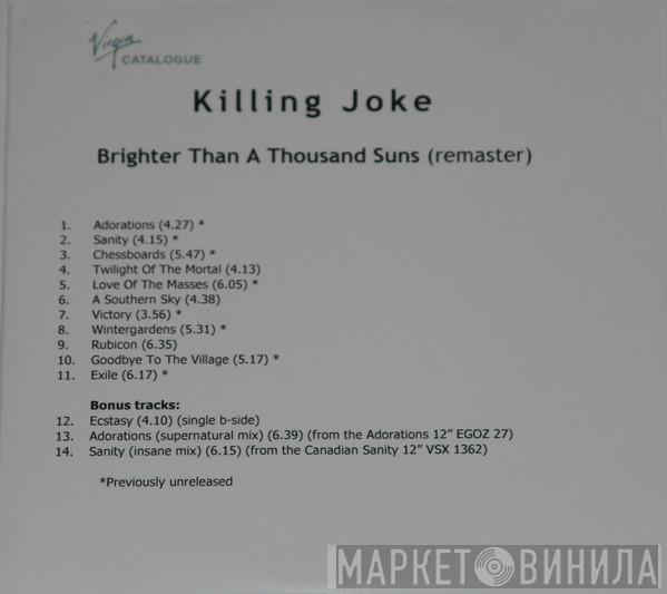  Killing Joke  - Brighter Than A Thousand Suns