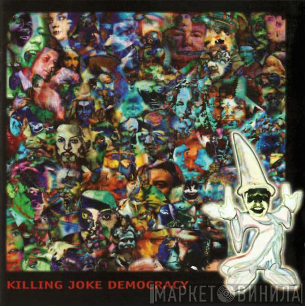 Killing Joke - Democracy
