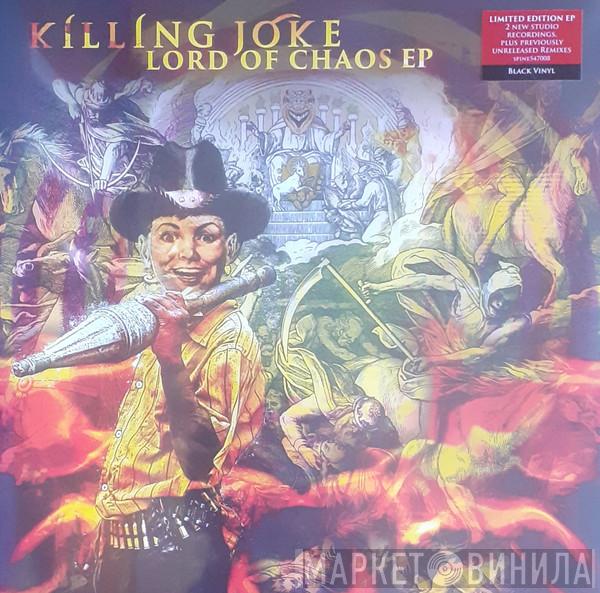 Killing Joke - Lord Of Chaos EP