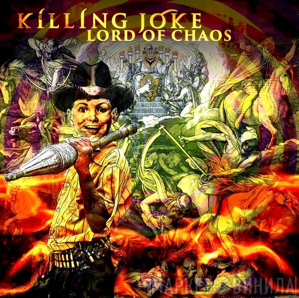 Killing Joke - Lord Of Chaos EP