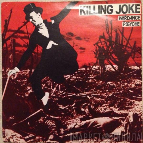 Killing Joke - Wardance