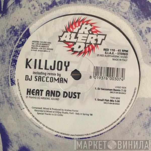 Killjoy - Heat And Dust