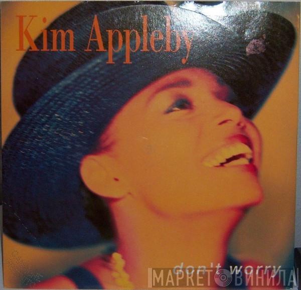 Kim Appleby - Don't Worry