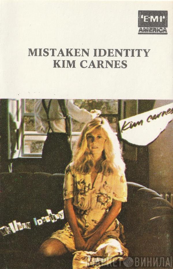  Kim Carnes  - Mistaken Identity