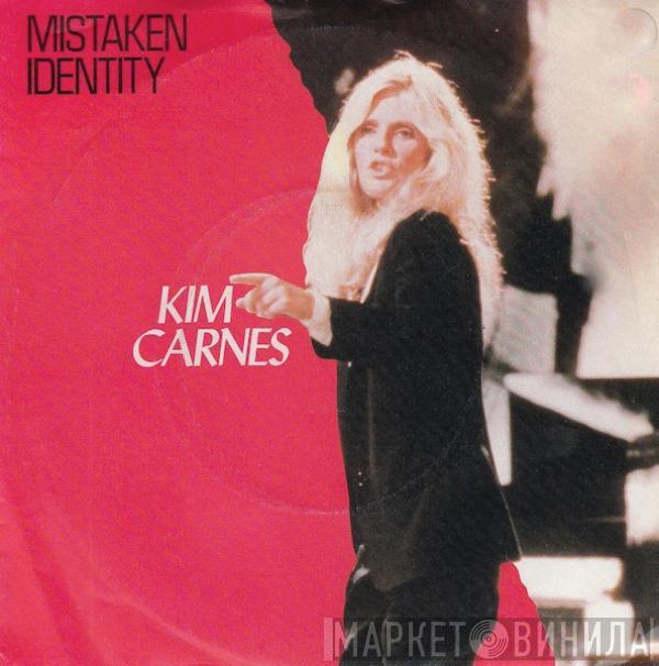  Kim Carnes  - Mistaken Identity