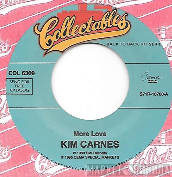 Kim Carnes - More Love / Crazy In The Night (Barking At Airplanes)