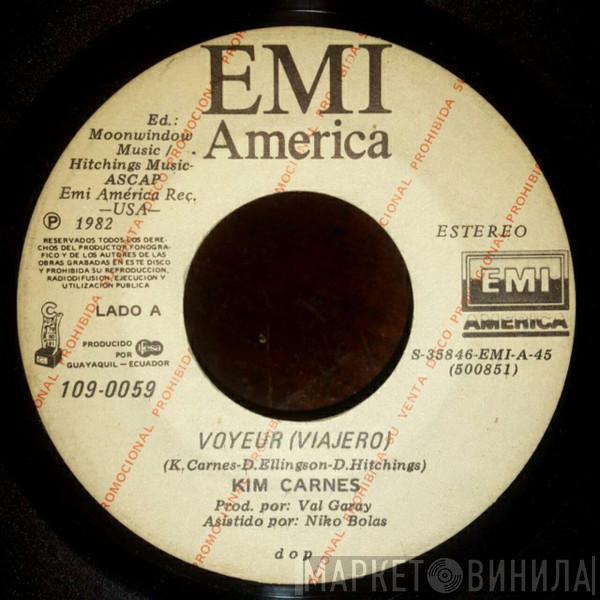  Kim Carnes  - Voyeur = Viajero