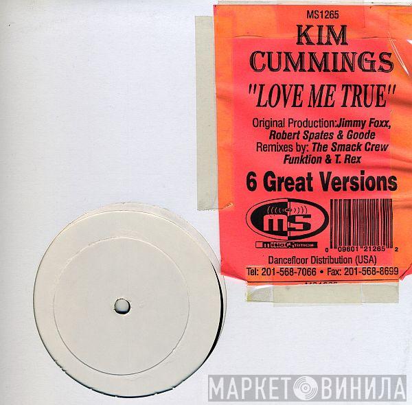 Kim Cummings - Love Me True