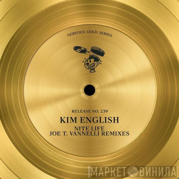  Kim English  - Nitelife (Joe T. Vannelli Remixes)