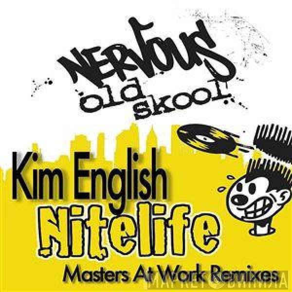  Kim English  - Nitelife (Masters At Work Remixes)