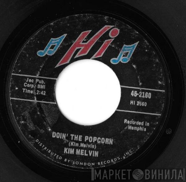 Kim Melvin - Doin' The Popcorn / Keep The Faith