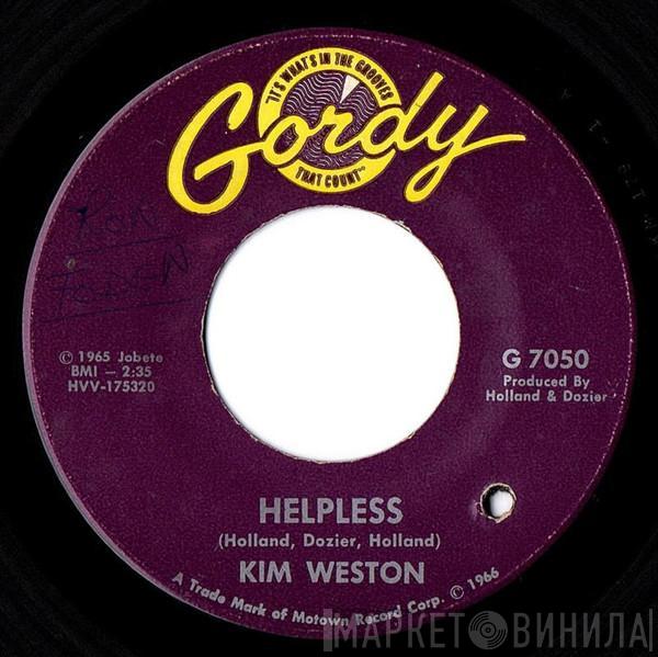  Kim Weston  - Helpless