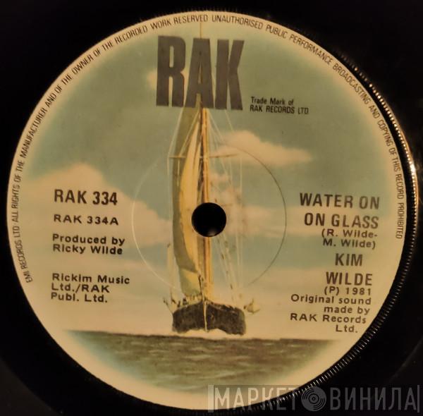  Kim Wilde  - Water On Glass / Boys