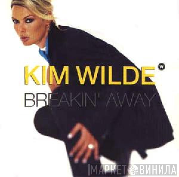 Kim Wilde - Breakin' Away