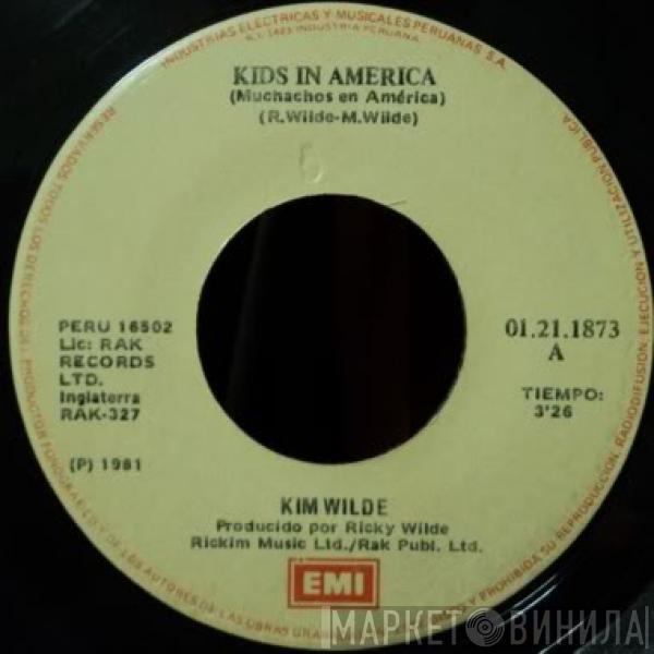  Kim Wilde  - Kids In America = Muchachos En América