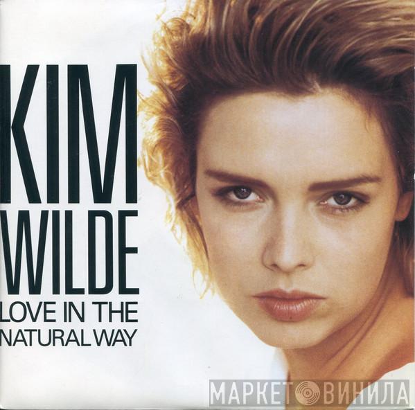 Kim Wilde - Love In The Natural Way