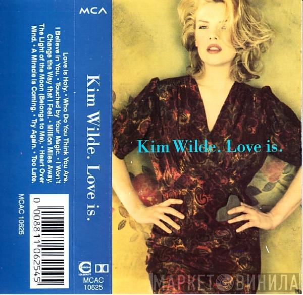 Kim Wilde - Love Is