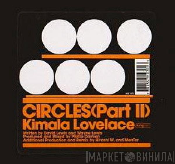 Kimara Lovelace - Circles (Part II)