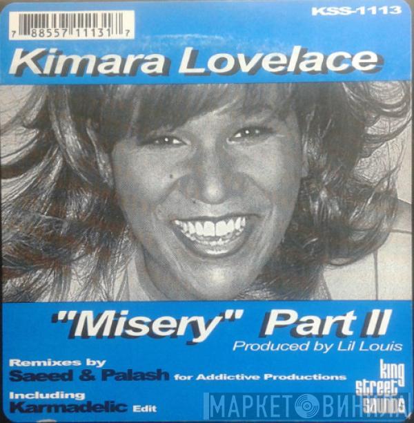  Kimara Lovelace  - Misery (Part II)