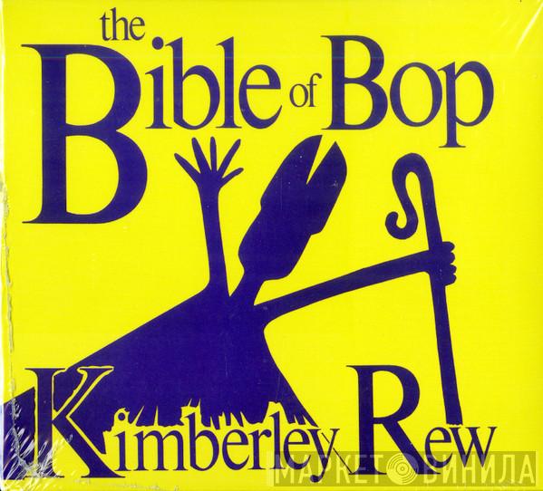 Kimberley Rew - The Bible Of Bop