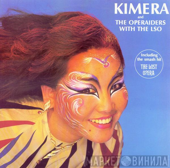 Kimera , The Operaiders, The London Symphony Orchestra - Kimera And The Operaiders With The LSO