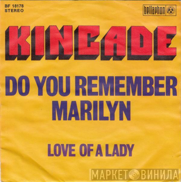 Kincade - Do You Remember Marilyn