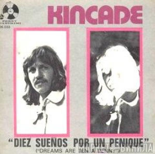 Kincade - Dreams Are Ten A Penny / Counting Trains