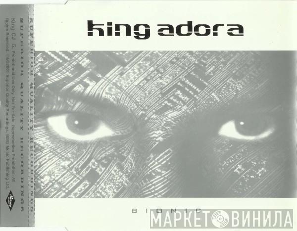 King Adora - Bionic