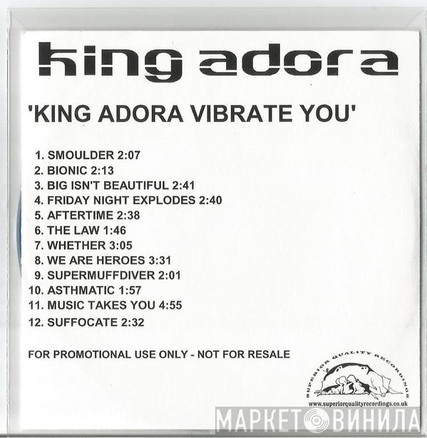 King Adora - King Adora Vibrate You