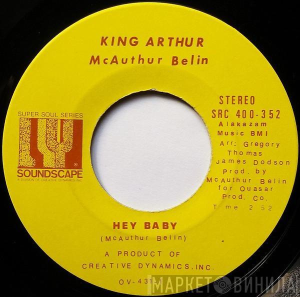 King Arthur  - Hey Baby