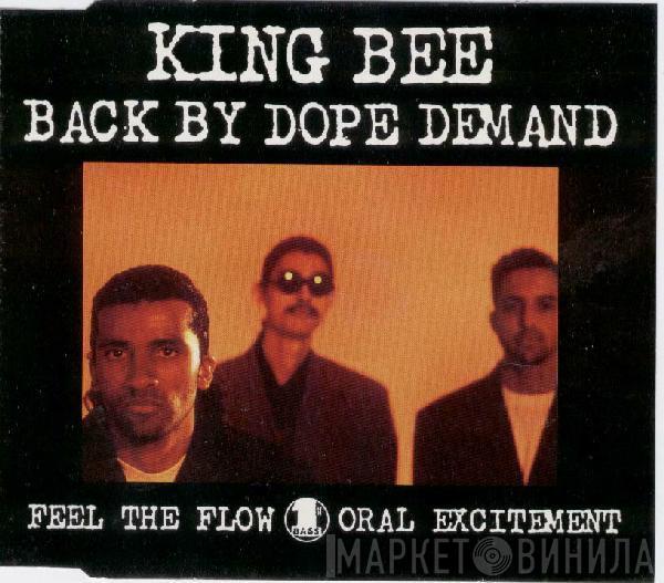  King Bee  - Back By Dope Demand