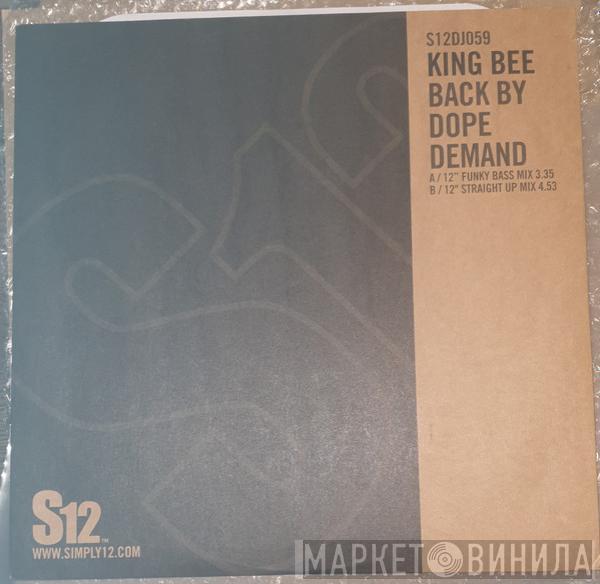  King Bee  - Back By Dope Demand