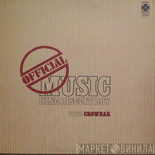 King Biscuit Boy, Crowbar  - Official Music
