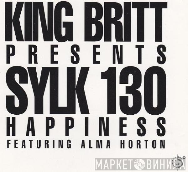 King Britt, Sylk 130 - Happiness