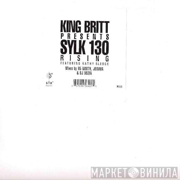 King Britt, Sylk 130, Kathy Sledge - Rising