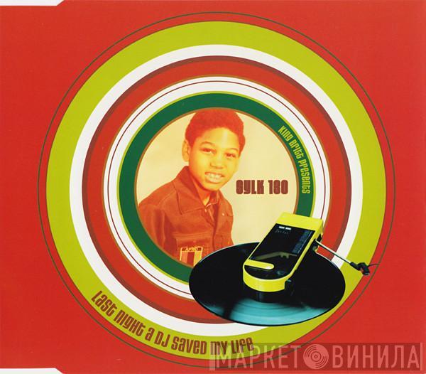 King Britt, Sylk 130 - Last Night A DJ Saved My Life