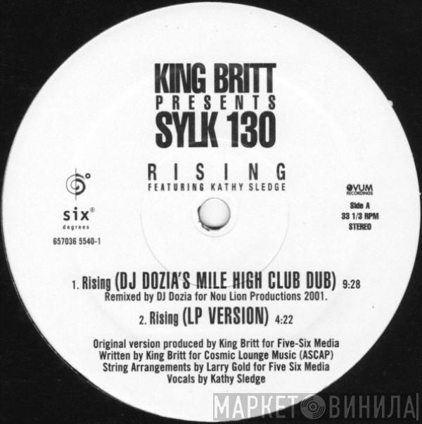 King Britt, Sylk 130 - Rising