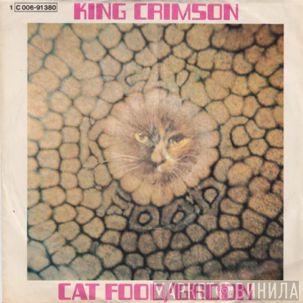 King Crimson - Cat Food / Groon