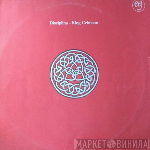  King Crimson  - Disciplina