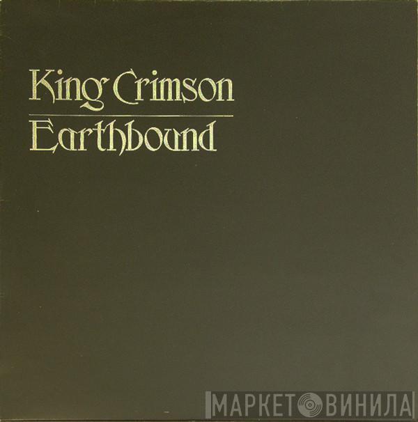  King Crimson  - Earthbound