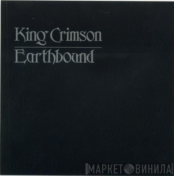  King Crimson  - Earthbound