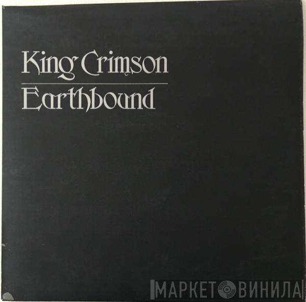  King Crimson  - Earthbound