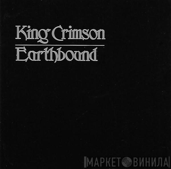  King Crimson  - Earthbound