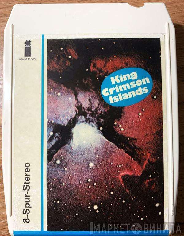  King Crimson  - Islands
