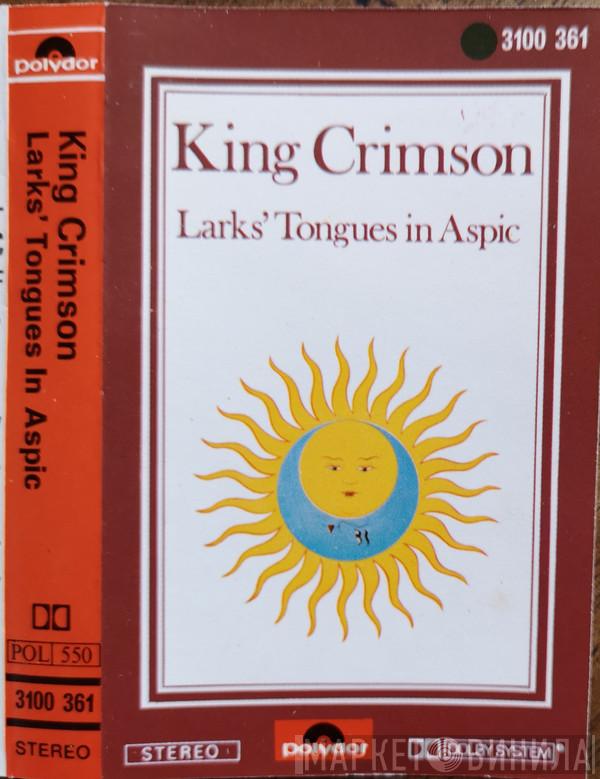  King Crimson  - Larks' Tongues In Aspic