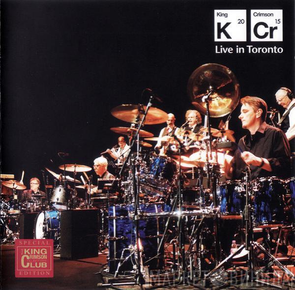 King Crimson - Live In Toronto