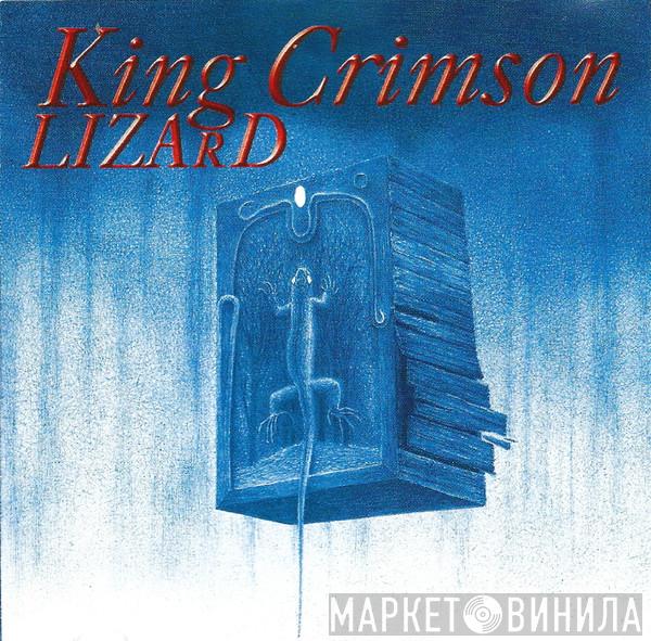  King Crimson  - Lizard