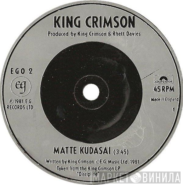 King Crimson - Matte Kudasai
