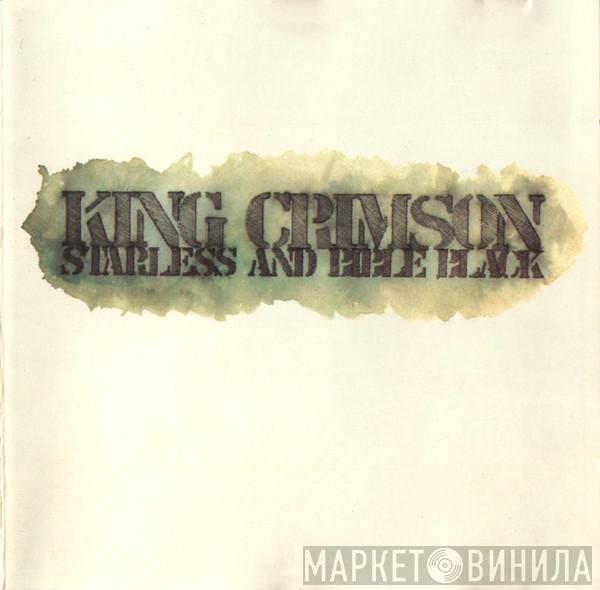  King Crimson  - Starless And Bible Black